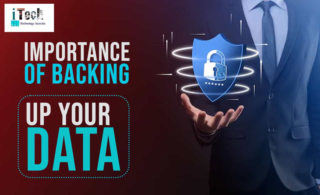 Importance of backing up your data