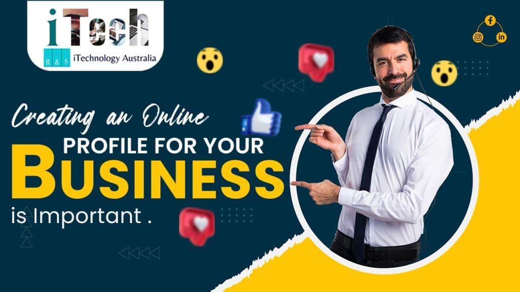 Creating an Online Profile for Your Business is Important