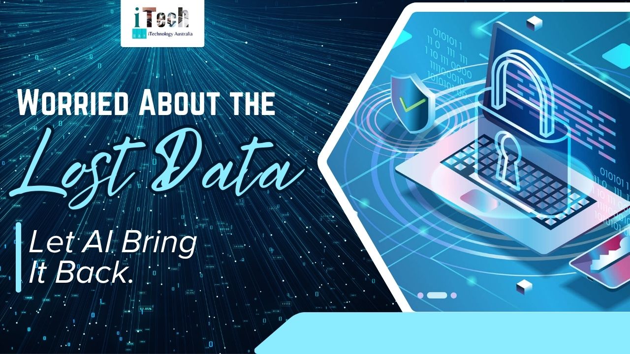 Lost data recovery solutions for IT and AI technology in Australia.