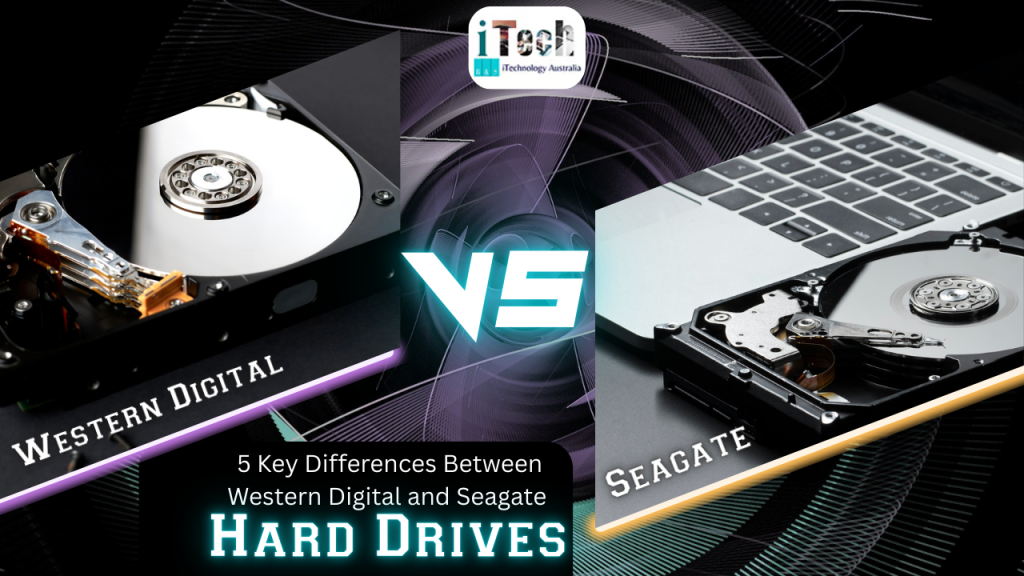 differences between Western digital and Seagate hard drives